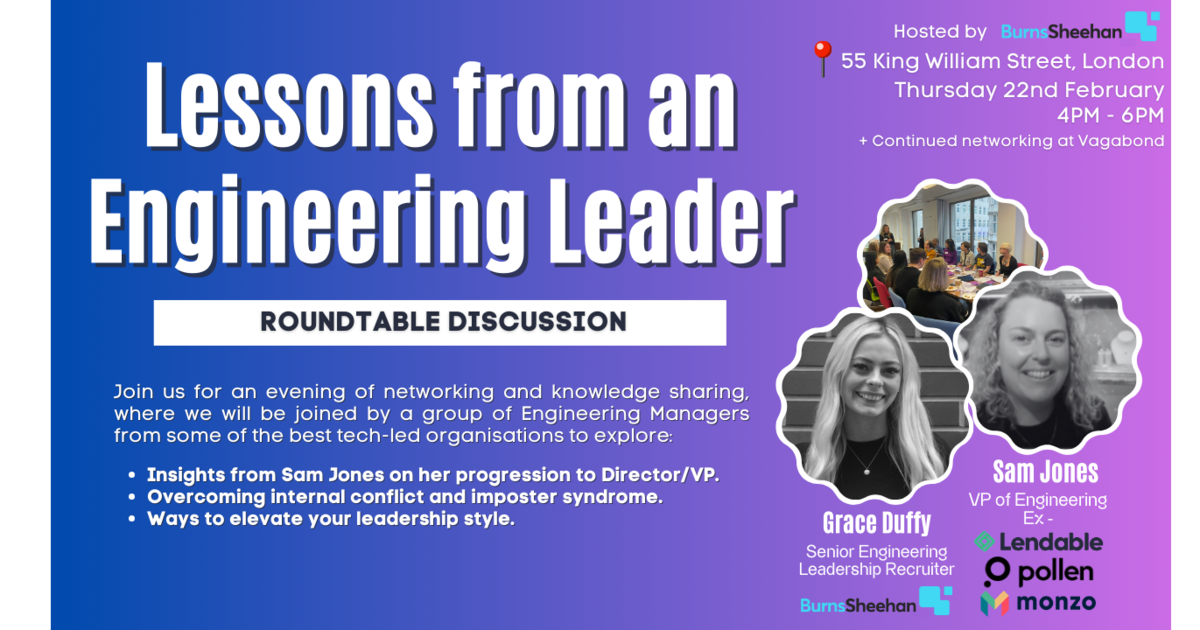 Lessons From An Engineering Leader with Sam Jones | Events | Burns Sheehan